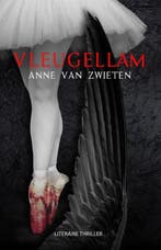 Vleugellam 9789083259543 Anne van Zwieten, Verzenden, Gelezen, Anne van Zwieten