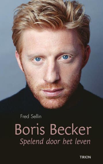 Boris Becker - F. Sellin 9789043904711, Verzenden, Gelezen, F. Sellin