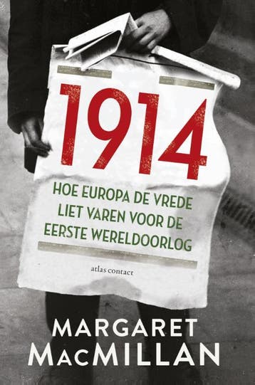 1914 | Margaret MacMillan & Ingeq Kok & Peter Diderich, Ophalen of Verzenden, Gelezen, Margaret MacMillan & Ingeq Kok & Peter Diderich
