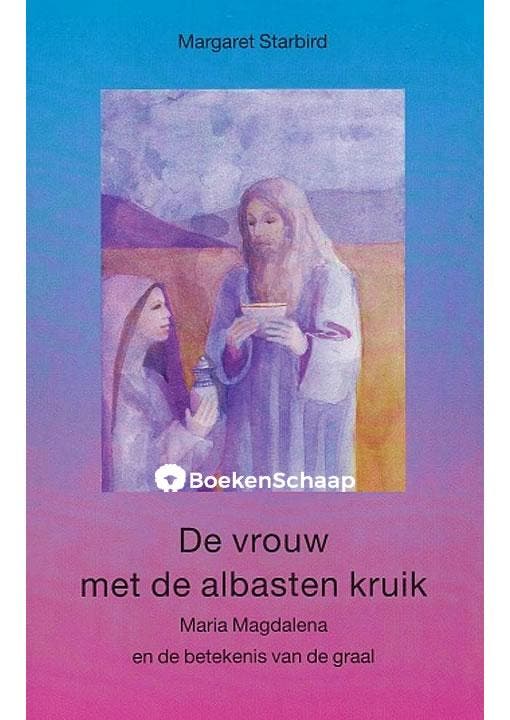 De vrouw met de albasten kruik Margaret Starbird, Boeken, Esoterie en Spiritualiteit, Gelezen, Verzenden