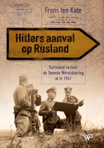 Hitlers Aanval Op Rusland | Frans Pieter Kate | Nieuw, Ophalen of Verzenden, Nieuw, Frans Pieter Kate
