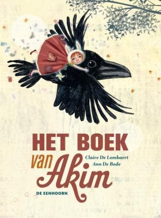 Het boek van Akim - Claire De Lombaert 9789058389183, Verzenden, Gelezen, Claire De Lombaert