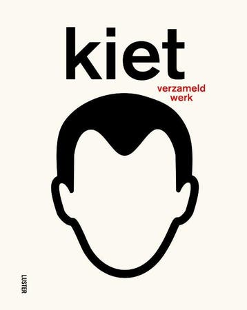Kiet, Verzameld Werk |  | Nieuw, Ophalen of Verzenden, Nieuw