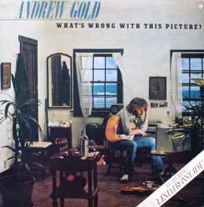 LP gebruikt - Andrew Gold - Whats Wrong With This Picture?, Verzenden, Zo goed als nieuw, Overige formaten