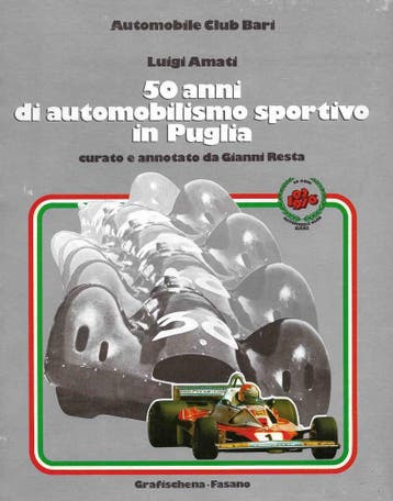 50 ans di automobilismo sportivo in Puglia, 1926-1976, Verzenden, Zo goed als nieuw, Algemeen, Luigi Amati