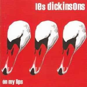 cd - Les Dickinsons - On My Lips, Verzenden, Zo goed als nieuw