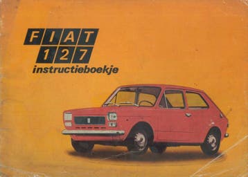 1973 Fiat 127 Instructieboekje Nederlands, Auto diversen, Handleidingen en Instructieboekjes, Verzenden