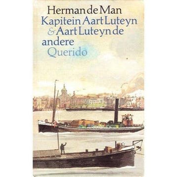 Kapitein Aart Luteyn & Aart Luteyn de andere - Man, Verzenden, Gelezen, Man