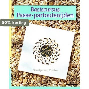 Basiscursus Passe-partoutsnijden / Hobbyboeken - G. van, Verzenden, Gelezen, G. van Dinter