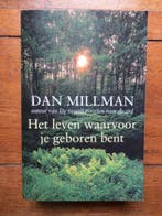 Het leven waarvoor je geboren bent 9789022536476 Dan Millman, Verzenden, Gelezen, Dan Millman
