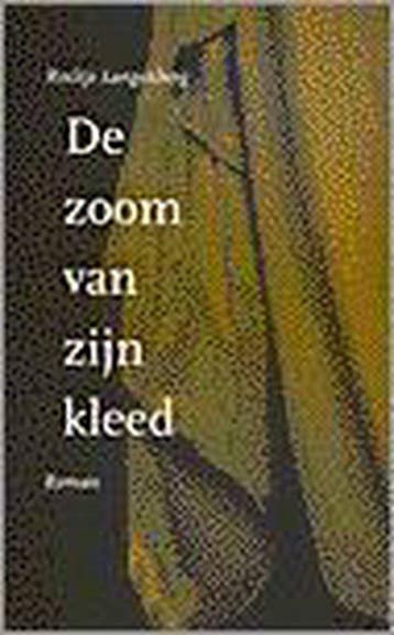 Zoom Van Zijn Kleed - Langenberg, Verzenden, Gelezen