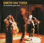 cd - Dimitri Van Toren - De Vertelling Gaat Door, Cd's en Dvd's, Verzenden, Zo goed als nieuw