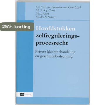 Hoofdstukken zelfreguleringsprocesrecht 9789039525272, Verzenden, Gelezen, L.L.M. Bemmelen van Gent