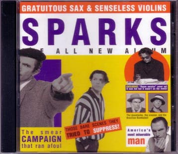 cd - Sparks - Gratuitous Sax &amp; Senseless Violins, Verzenden, Zo goed als nieuw