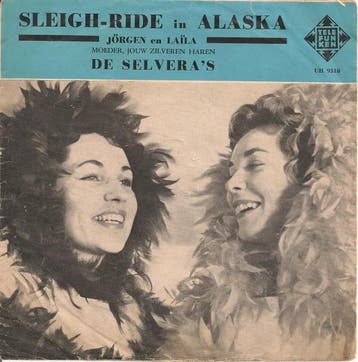 vinyl single 7 inch - De Selveras - Sleigh-Ride In Alaska, Cd's en Dvd's, Vinyl Singles, Verzenden, Zo goed als nieuw, 7 inch