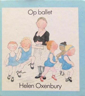 Op ballet - Oxenbury, Boeken, Verzenden, Gelezen