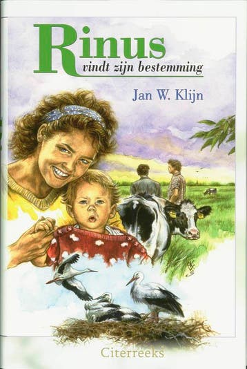 Rinus vindt zijn bestemming / Citerreeks 9789059772953, Boeken, Verzenden, Gelezen, Jan W. Klijn