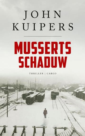 Musserts schaduw / Charlie Swieninck / 1 - John Kuipers, Boeken, Verzenden, Gelezen, John Kuipers