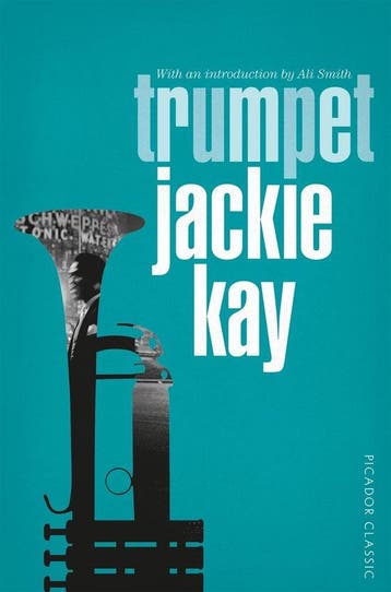 Trumpet - Jackie Kay 9781447289494, Verzenden, Zo goed als nieuw, Jackie Kay