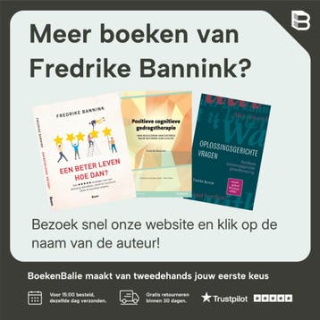 Positieve psychologie in de praktijk 9789079729173, Verzenden, Zo goed als nieuw, Fredrike Bannink