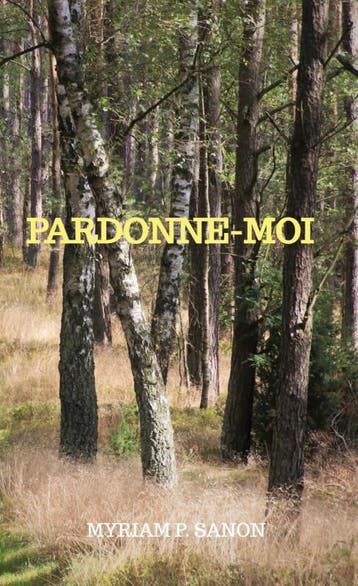 Pardonne-Moi | Myriam Sanon | Nieuw, Ophalen of Verzenden, Nieuw, Myriam Sanon