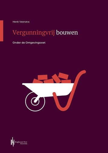 9789493376007 Vergunningvrij bouwen Henk Veenstra, Boeken, Verzenden, Nieuw, Henk Veenstra