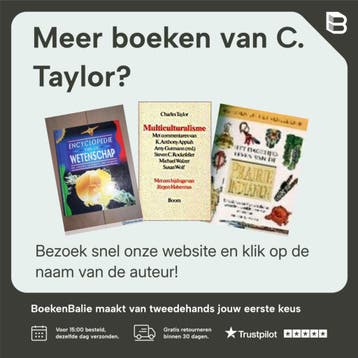 De malaise van de moderniteit - C. Taylor 9789039106006, Boeken, Verzenden, Gelezen, C. Taylor
