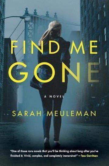 Find Me Gone - Sarah Meuleman 9780062834652, Verzenden, Gelezen, Sarah Meuleman
