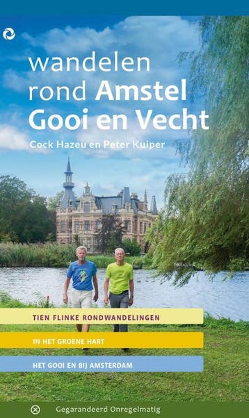 Wandelen Rond Amstel Gooi En Vecht | Nieuw, Ophalen of Verzenden, Nieuw, Cock Hazeu; Peter Kuiper