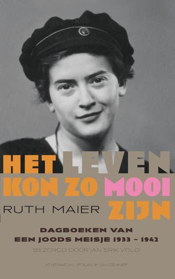 Het leven kon zo mooi zijn - Ruth Maier 9789025367220, Verzenden, Zo goed als nieuw, Ruth Maier