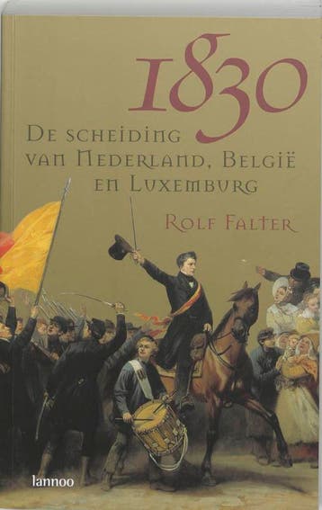 1830 - R. Falter 9789020958362, Boeken, Geschiedenis | Vaderland, Verzenden, Gelezen, R. Falter