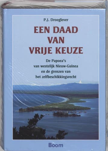 Een daad van vrije keuze - P.J. Drooglever 9789085061786, Verzenden, Zo goed als nieuw, P.J. Drooglever