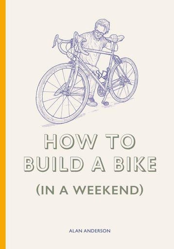 How to build a bike - Alan Anderson 9781786278944, Verzenden, Zo goed als nieuw, Alan Anderson