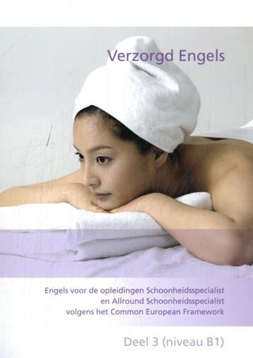 Verzorgd Engels Deel 3 niveau B1 9789054310204, Verzenden, Zo goed als nieuw