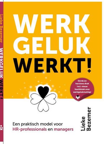 Werkgeluk werkt! - Lieke Bezemer 9789492528353, Boeken, Verzenden, Gelezen, Lieke Bezemer