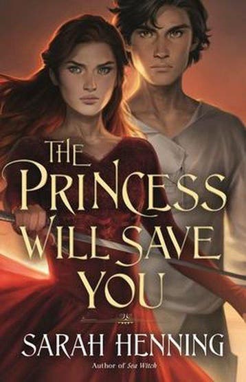 The Princess Will Save You 9781250237422 Sarah Henning, Boeken, Verzenden, Zo goed als nieuw, Sarah Henning