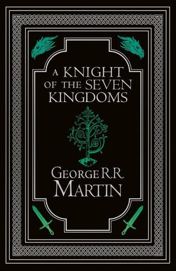 A Knight Of The Seven Kingdoms Collector’S Edition | Nieuw, Ophalen of Verzenden, Nieuw, George R.R. Martin