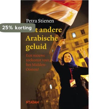 Het andere Arabische geluid - Petra Stienen 9789046812051, Verzenden, Zo goed als nieuw, Petra Stienen