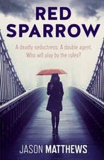Red Sparrow 9781471112584 Jason Matthews, Verzenden, Zo goed als nieuw, Jason Matthews