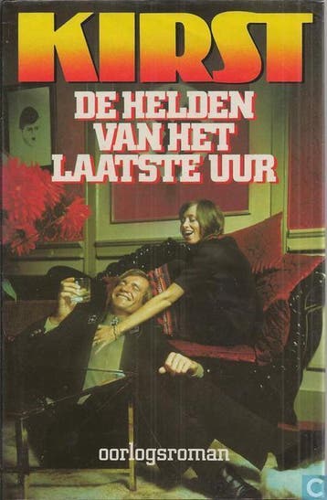 Helden van het laatste uur - Hans Hellmut Kirst, Verzenden, Gelezen, Hans Hellmut Kirst