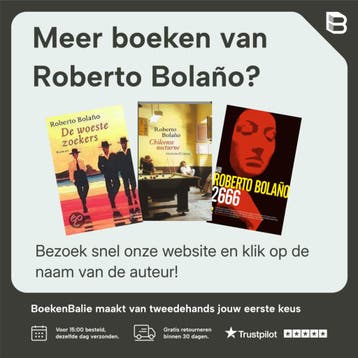 De wilde detectives - Roberto Bolaño 9789048827459, Verzenden, Zo goed als nieuw, Roberto Bolaño