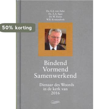 Bindend vormend samenwerkend - A. Egas 9789402901603, Verzenden, Gelezen, A. Egas