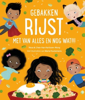 Gebakken Rijst Met Van Alles En Nog Wat!!! | Nieuw, Ophalen of Verzenden, Nieuw, Reza Kartosen-Wong; Chee-Han Kartosen-Wong