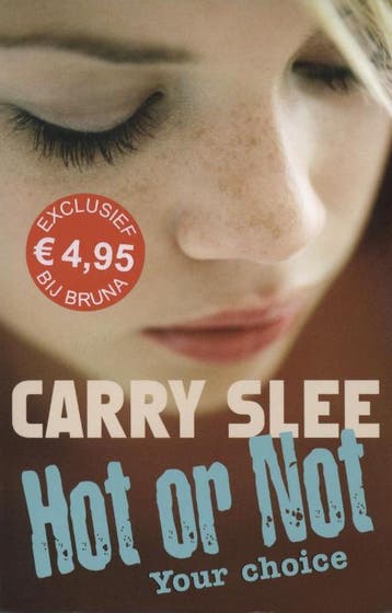 Hot or not - Carry Slee 9789049925314, Boeken, Verzenden, Gelezen, Carry Slee