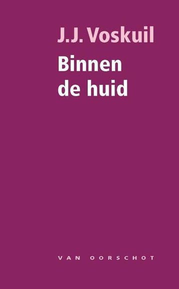 9789028242333 Binnen de huid J.J. Voskuil, Verzenden, Nieuw, J.J. Voskuil