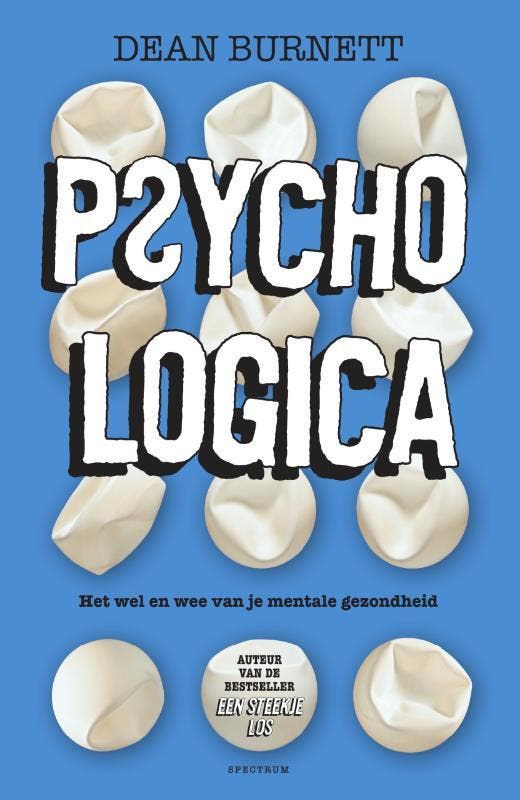 Psychologica 9789000377015 Dean Burnett, Boeken, Psychologie, Zo goed als nieuw, Verzenden