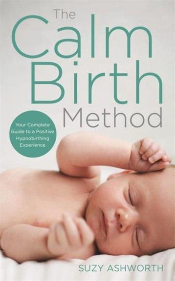 The Calm Birth Method - Suzy Ashworth 9781781808467, Boeken, Verzenden, Gelezen, Suzy Ashworth