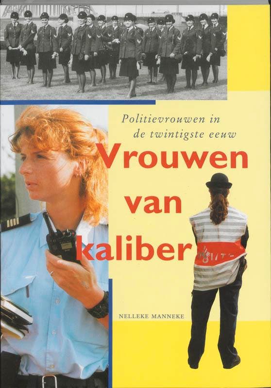 Vrouwen van kaliber 9789075851038 N. Manneke, Boeken, Geschiedenis | Wereld, Gelezen, Verzenden