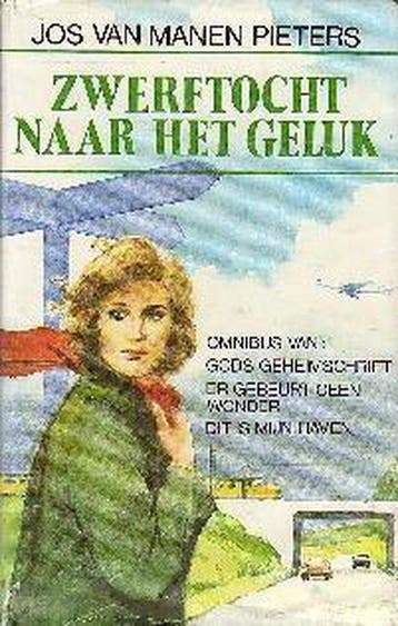 Zwerftocht naar het geluk - van Manen Pieters, Verzenden, Gelezen