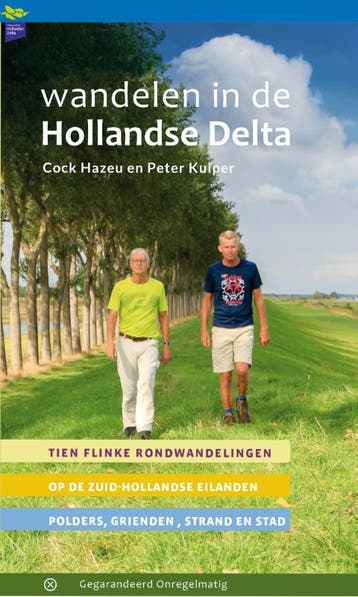 Wandelen In De Hollandse Delta | Cock Hazeu; Peter Kuiper, Boeken, Ophalen of Verzenden, Nieuw, Cock Hazeu; Peter Kuiper